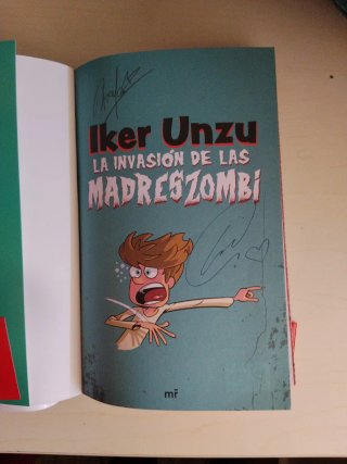 Libro Iker Unzu La invasión de las Madres Zombi