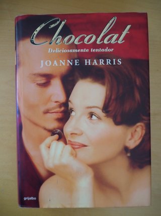 Chocolat una dulce novela de sabores y afectos