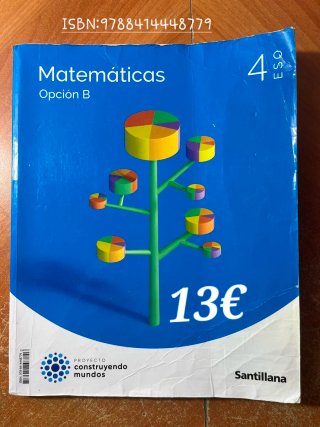 Matemáticas opción B.. 4o ESO.
