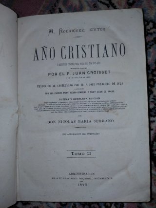Libro Antiguo "Año Cristiano" (1875) - Tomo II