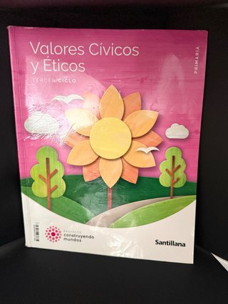 Valores cívicos y éticos Tercer ciclo primaria *