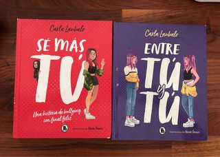Sé más tú y Entre tú y tú