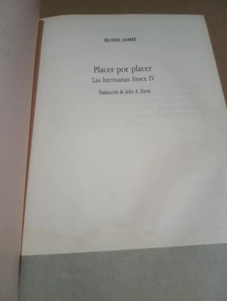 PLACER POR PLACER Eloisa James (hermanas Essex IV)