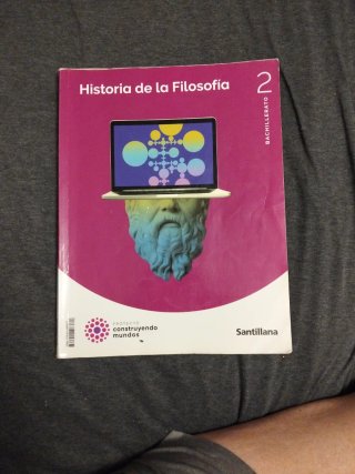 Filosofía 2 Bachillerato : Historia de la Filos...