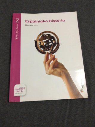 Espainiako historia, 2 Batxilergoa ezagutu saila