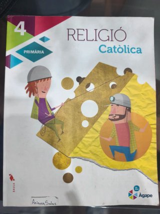 Religió Catòlica 4t Primària LA Àgape