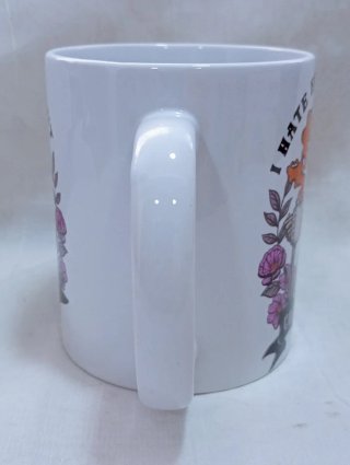 Caneca I hate everyone but coffee helps