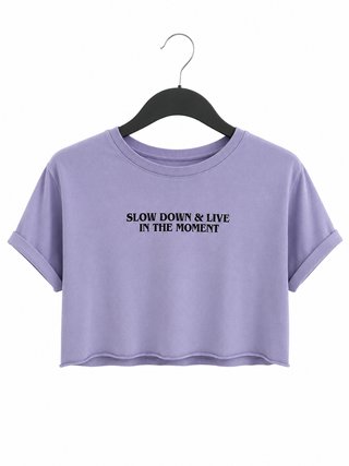 Crop top lila Slow Down & Live