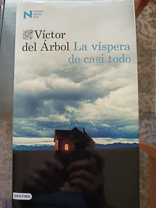 La víspera de casi todo
