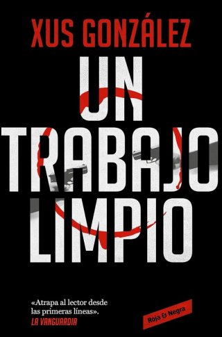 Un trabajo limpio (Novela negra)
