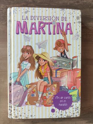 La diversión de Martina:Fin de curso en el paraíso