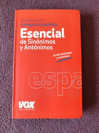 Diccionario esencial de sinónimos y antónimos d...