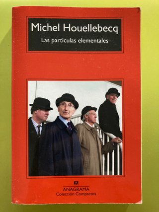 Michel Houellebecq. 3 nobelas Anagrama. 35 euros.