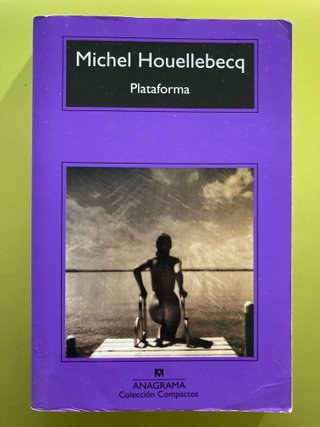Michel Houellebecq. 3 nobelas Anagrama. 35 euros.