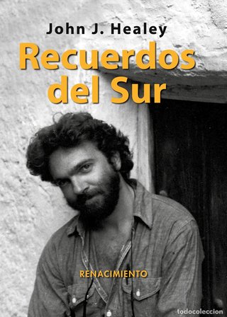 Recuerdos del Sur. John J. Healey.