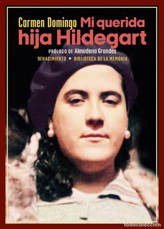 Mi querida hija Hildegart. Carmen Domingo.