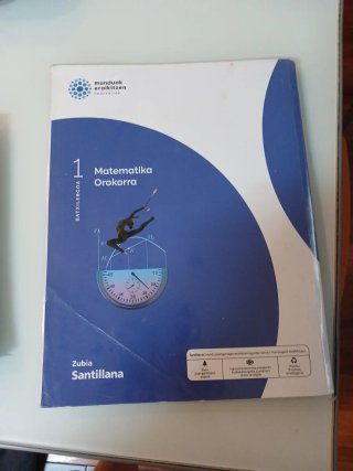 MATEMATIKA OROKORRA 1 BTX MUNDUAK ERAILITZEN
