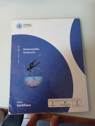 MATEMATIKA OROKORRA 1 BTX MUNDUAK ERAILITZEN