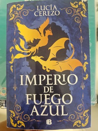 Imperio de Fuego Azul / Empire of Blue Fire