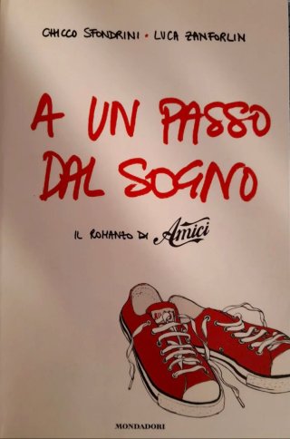 "A un passo dal sogno"