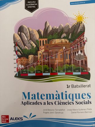 Matemàtiques Aplicades a les Ciències Socials 1...