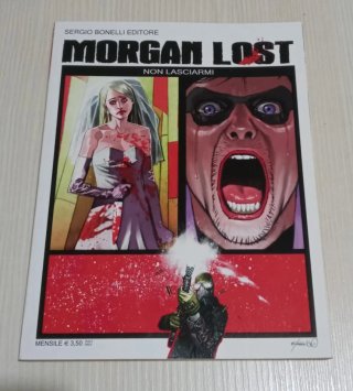 Bonelli | Morgan Lost n.2 – Non lasciarmi