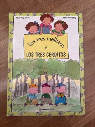 Las Tres Mellizas y los Tres Cerditos