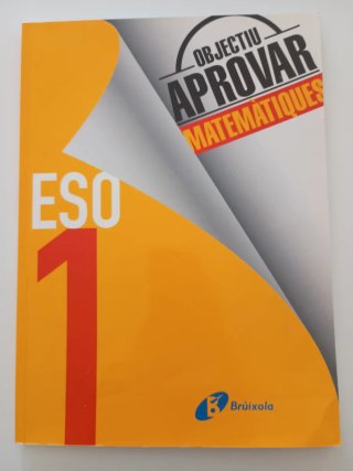 Objectiu aprovar Matemàtiques, 1 ESO