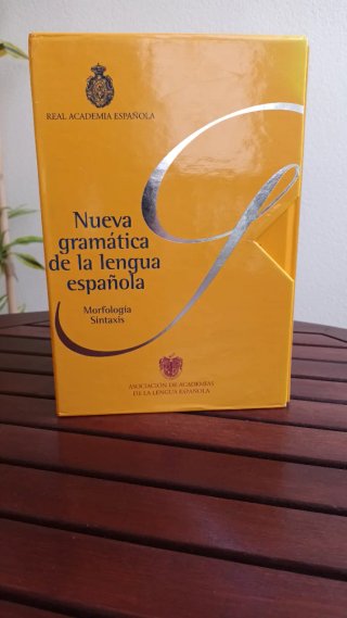 Nueva Gramática de la lengua española.