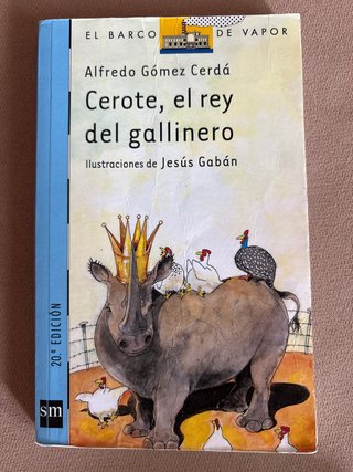 Cerote, el rey del gallinero
