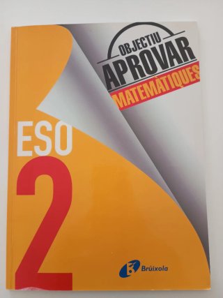 Objectiu aprovar Matemàtiques, 2 ESO