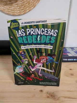Las Princesas Rebeldes: El Misterio de los Ninjas
