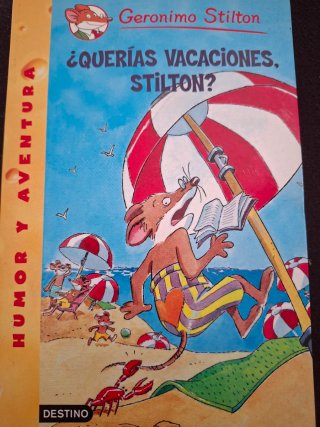 ¿Querías vacaciones, Stilton? Geronimo Stilton 19