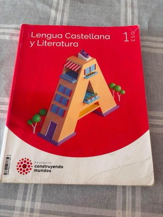 LENGUA CASTELLANA Y LITERATURA 1 ESO CONSTRUYENO