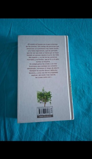 A mí no se me mueren las plantas