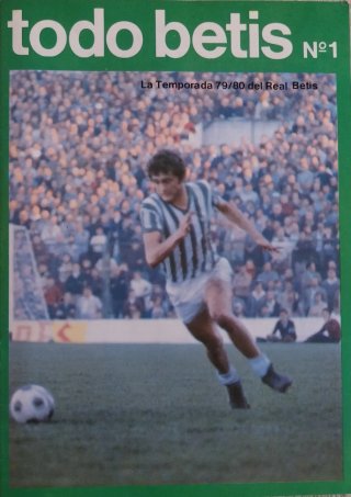 2 Revistas Todo Betis año 1979, números 0 y 1.