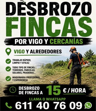 DESBROZO Y LIMPIO FINCAS POR VIGO Y ALREDEDORES