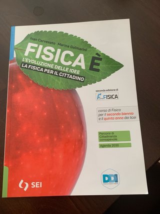 Fisicaè. L'evoluzione delle idee. Con la fisica...