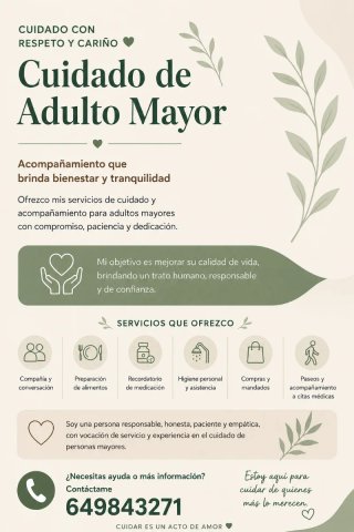 Ofrezco servicio de cuidado a adulto mayor.