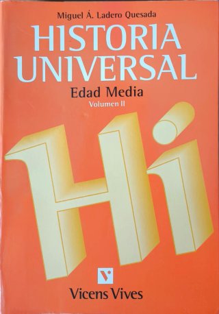 Historia Universal: Edad Media. Vol. 2