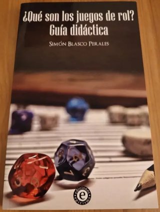 Libro ¿Qué son los juegos de rol? Guía didáctica