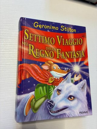 Viaggio nel Regno della Fantasia -Geronimo Stilton
