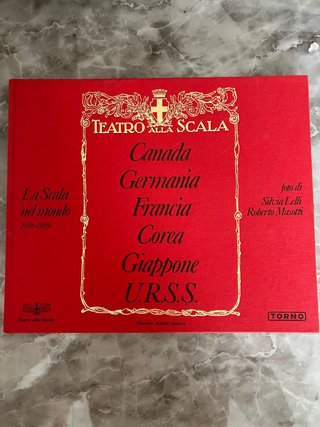 Libro teatro alla scala nel mondo