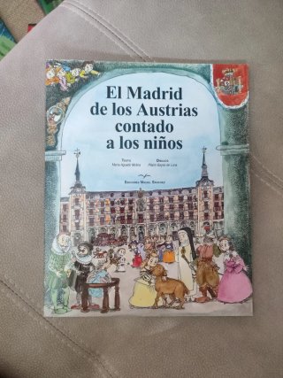 El Madrid de los Austrias contado a los niños