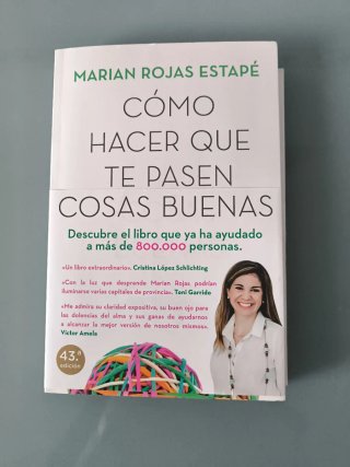 Cómo hacer que te pasen cosas buenas : entiende...