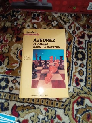 Libro Ajedrez: El Camino Hacia La Maestria