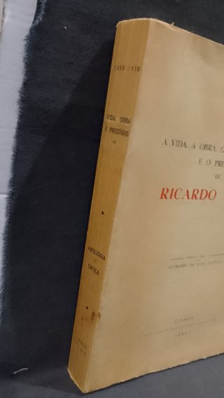 A Vida, a Obra o Estilo as Lições Ricardo Jorge