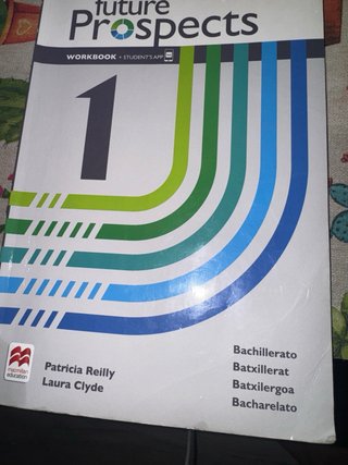 FUTURE PROSPECTS 1 Student's book: libro de tex...