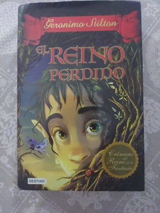 El reino perdido Crónicas del Reino de la Fantasía