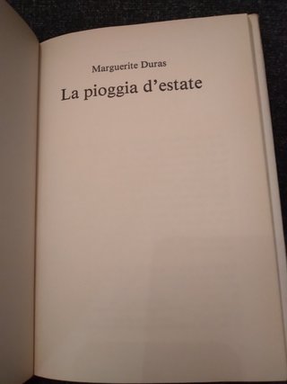 Marguerite Duras – “La pioggia d’estate” – 1992